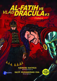 Al-Fatih VS Vlad Dracula #3 Cahaya