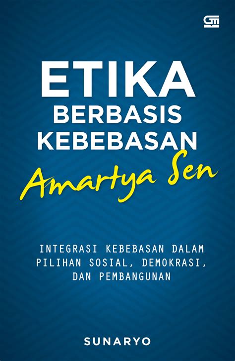 Etika Berbasis Kebebasan Amartya Sen