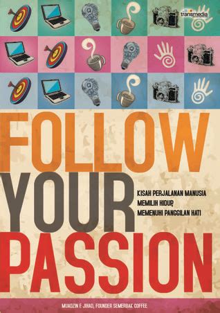 Follow Your Passion