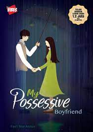 My Possessive Boyfriend