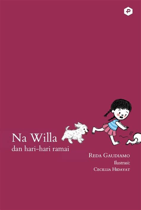 Na Willa dan Hari-hari ramai