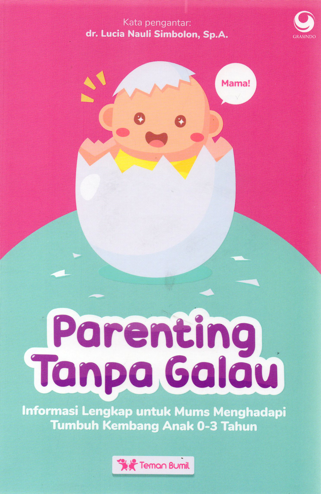 Parenting Tanpa Galau