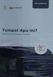 Tempat apa ini?