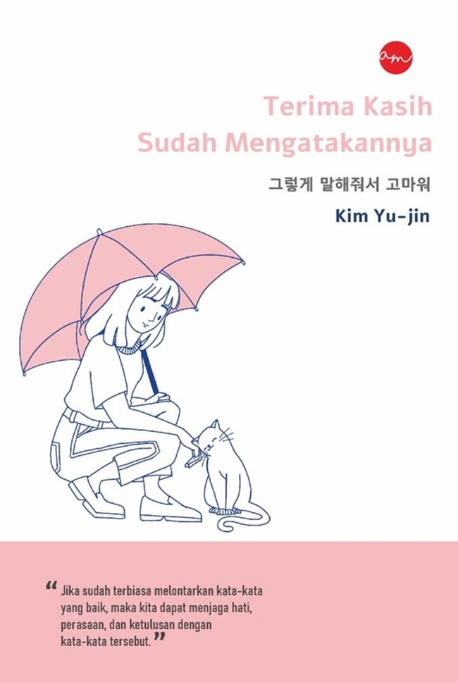 Terimakasih Kasih : Sudah Mengatakannya