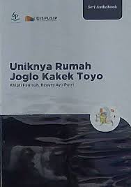Uniknya Rumah Joglo Kakek Toyo